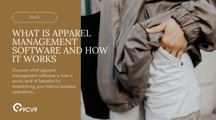What is Apparel Management Software and How It Works What is Apparel Management Software and How It Works