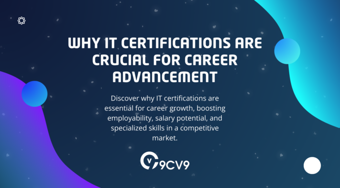 Why IT Certifications Are Crucial for Career Advancement