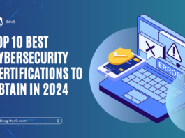 Top 10 Best Cybersecurity Certifications To Obtain in 2024