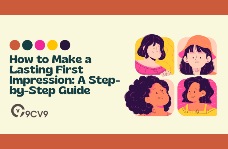 How to Make a Lasting First Impression: A Step-by-Step Guide