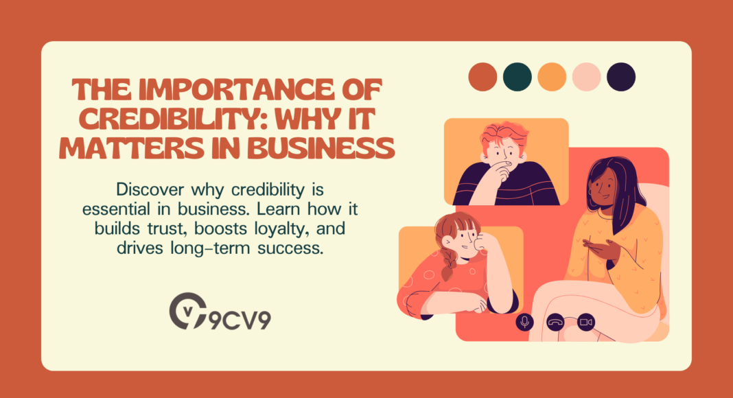 The Importance of Credibility: Why It Matters in Business