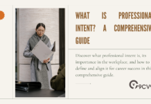 What is Professional Intent? A Comprehensive Guide What is Professional Intent? A Comprehensive Guide
