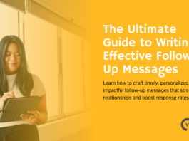 The Ultimate Guide to Writing Effective Follow-Up Messages