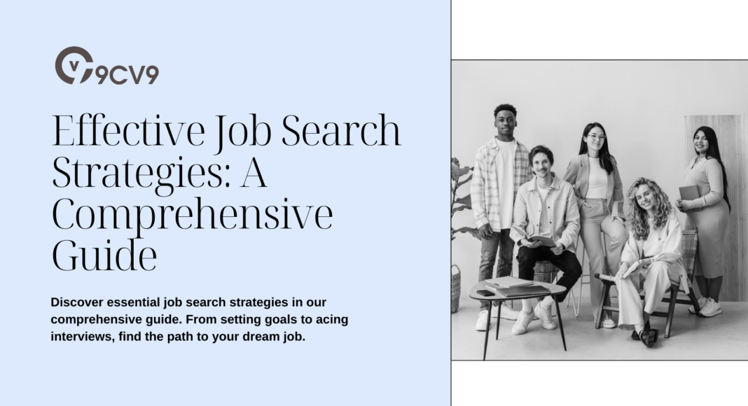 Effective Job Search Strategies: A Comprehensive Guide