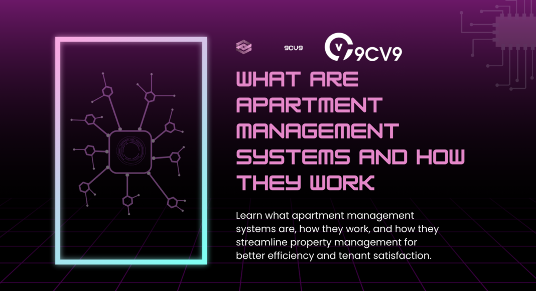 What are Apartment Management Systems and How They Work