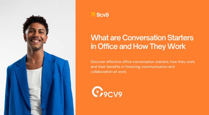 What are Conversation Starters in Office and How They Work What are Conversation Starters in Office and How They Work