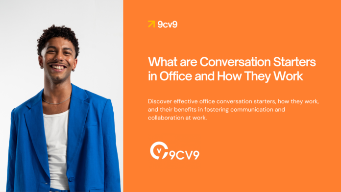 What are Conversation Starters in Office and How They Work