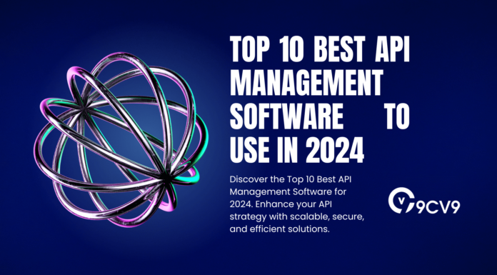 Top 10 Best API Management Software to Use in 2024 Top 10 Best API Management Software to Use in 2024