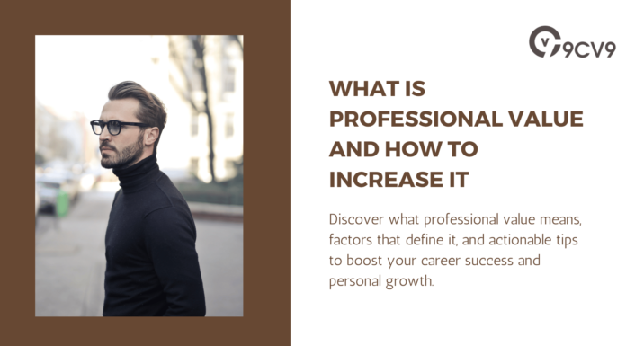 What is Professional Value and How To Increase It What is Professional Value and How To Increase It