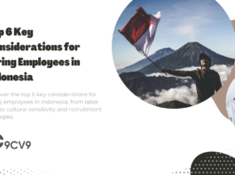 Top 6 Key Considerations for Hiring Employees in Indonesia