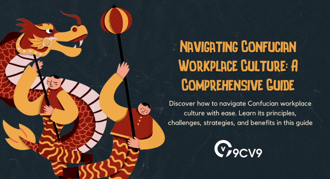 Navigating Confucian Workplace Culture: A Comprehensive Guide