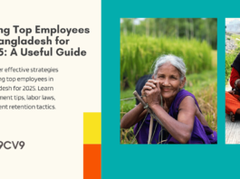 Hiring Top Employees in Bangladesh for 2025: A Useful Guide