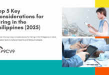 Top 5 Key Considerations for Hiring in the Philippines (2025) Top 5 Key Considerations for Hiring in the Philippines (2025)