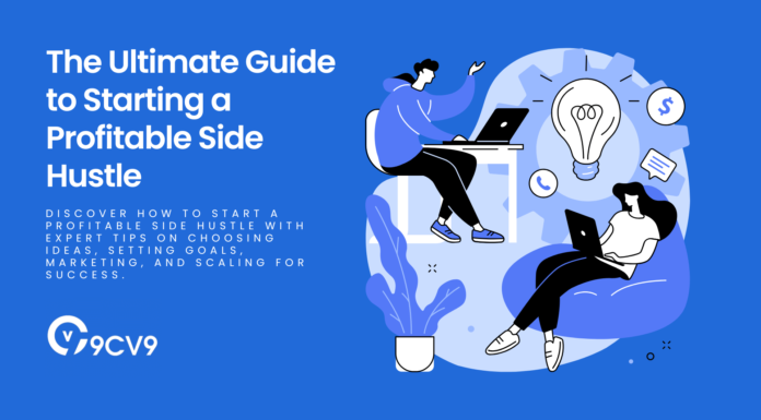 The Ultimate Guide to Starting a Profitable Side Hustle The Ultimate Guide to Starting a Profitable Side Hustle
