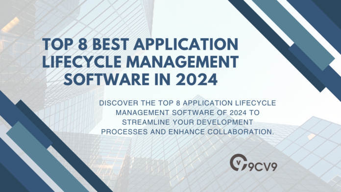 Top 8 Best Application Lifecycle Management Software in 2024