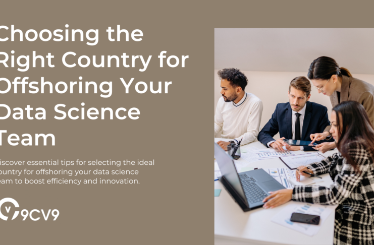 Choosing the Right Country for Offshoring Your Data Science Team
