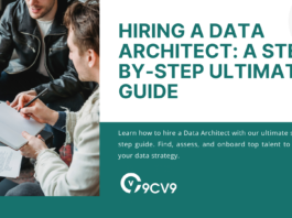 Hiring a Data Architect: A Step-by-Step Ultimate Guide