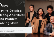 How to Develop Strong Analytical and Problem-Solving Skills How to Develop Strong Analytical and Problem-Solving Skills