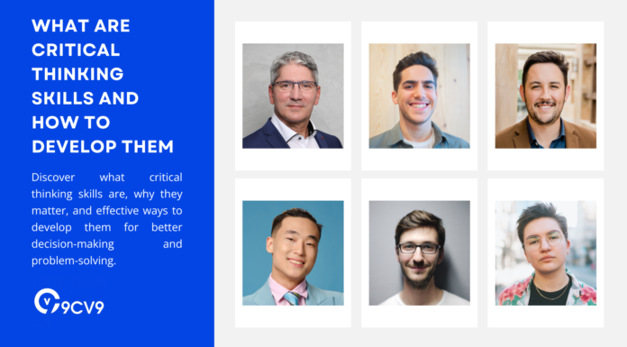 What are Critical Thinking Skills and How to Develop Them What are Critical Thinking Skills and How to Develop Them