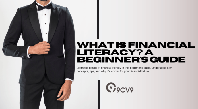 What is Financial Literacy? A Beginner’s Guide What is Financial Literacy? A Beginner's Guide