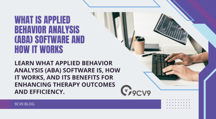 What is Applied Behavior Analysis (ABA) Software and How It Works What is Applied Behavior Analysis (ABA) Software and How It Works