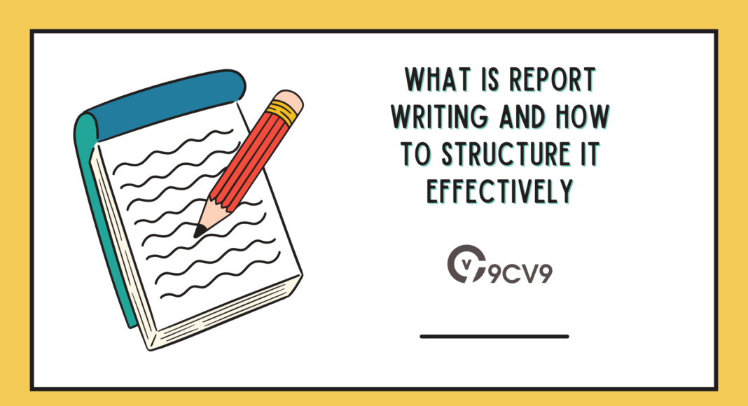 What is Report Writing and How to Structure It Effectively