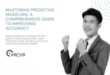 Mastering Predictive Modeling: A Comprehensive Guide to Improving Accuracy Mastering Predictive Modeling: A Comprehensive Guide to Improving Accuracy
