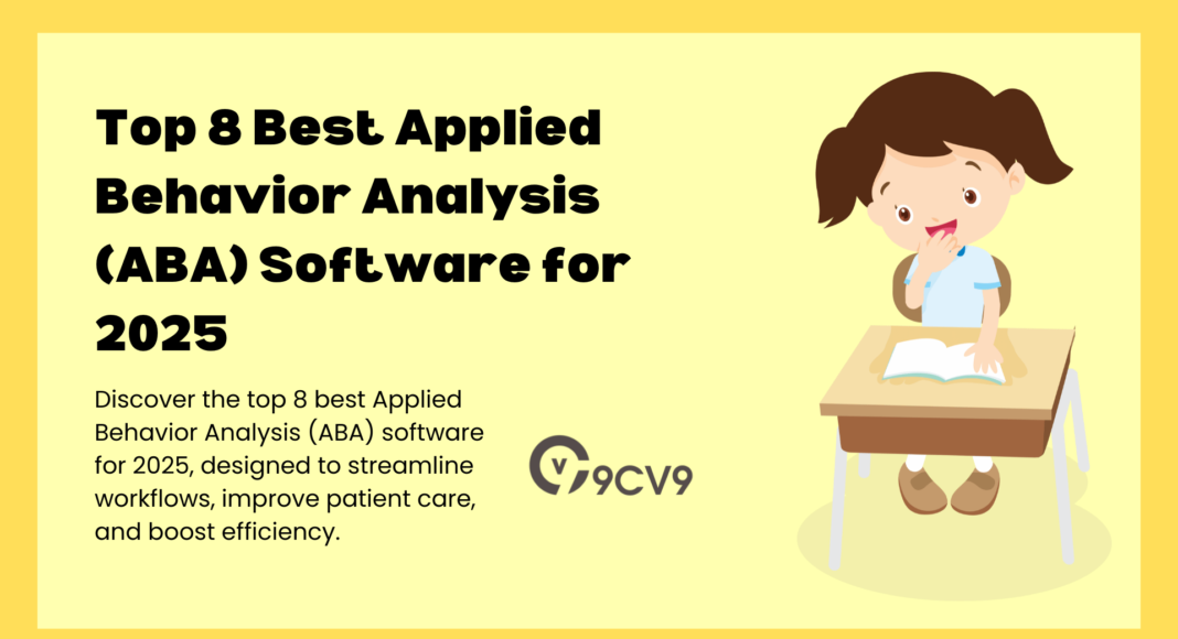 Top 8 Best Applied Behavior Analysis (ABA) Software for 2025