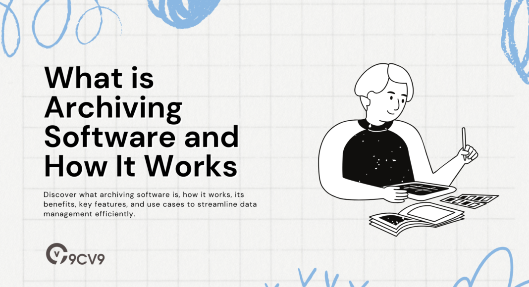 What is Archiving Software and How It Works