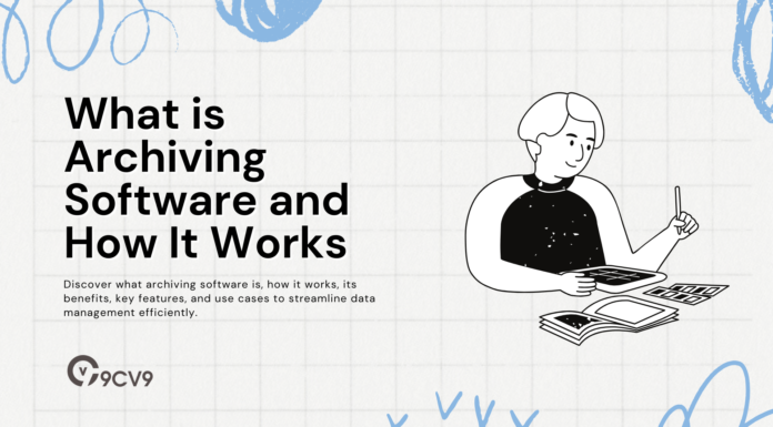 What is Archiving Software and How It Works What is Archiving Software and How It Works