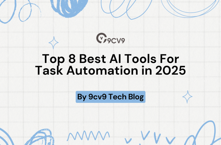 Top 8 Best AI Tools For Task Automation in 2025