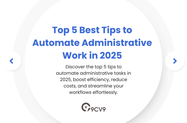 Top 5 Best Tips to Automate Administrative Work in 2025