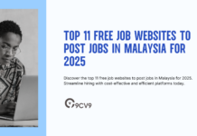 Top 11 Free Job Websites to Post Jobs in Malaysia for 2025 Top 11 Free Job Websites to Post Jobs in Malaysia for 2025