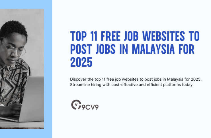 Top 11 Free Job Websites to Post Jobs in Malaysia for 2025
