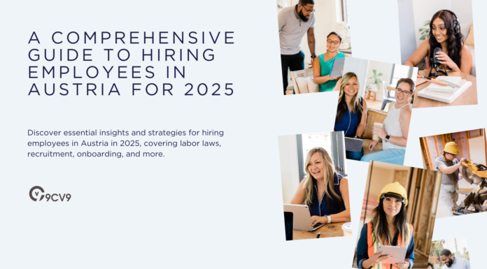 A Comprehensive Guide to Hiring Employees in Austria for 2025 A Comprehensive Guide to Hiring Employees in Austria for 2025