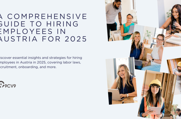 A Comprehensive Guide to Hiring Employees in Austria for 2025