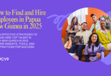 How to Find and Hire Employees in Papua New Guinea in 2025 How to Find and Hire Employees in Papua New Guinea in 2025