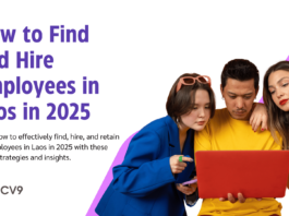 How to Find and Hire Employees in Laos in 2025