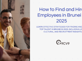 How to Find and Hire Employees in Brunei in 2025