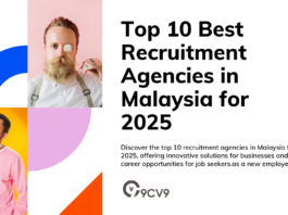 Top 10 Best Recruitment Agencies in Malaysia for 2025