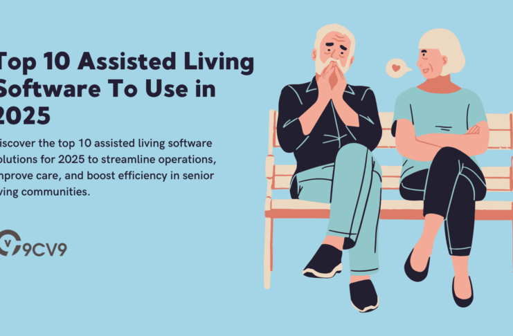 Top 10 Assisted Living Software To Use in 2025