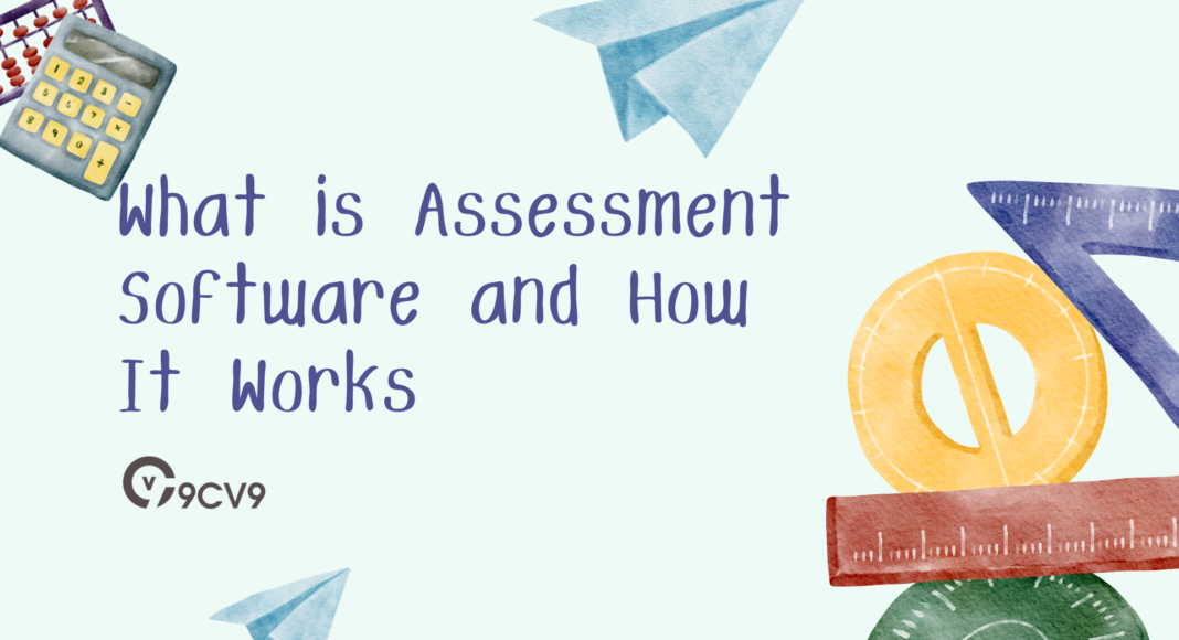 What is Assessment Software and How It Works