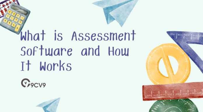 What is Assessment Software and How It Works What is Assessment Software and How It Works