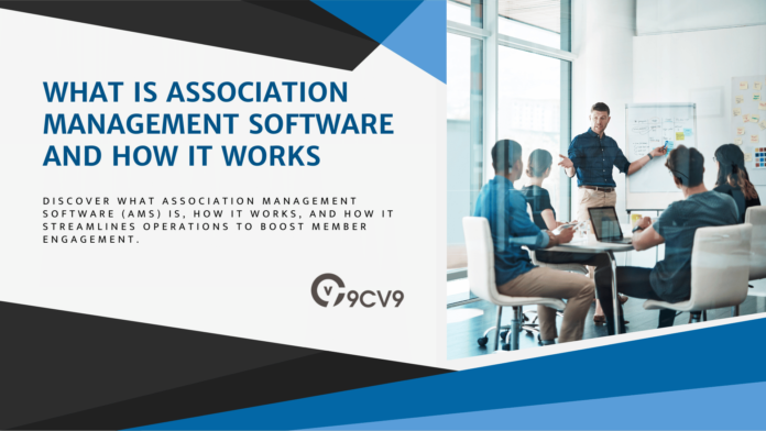 What is Association Management Software and How It Works