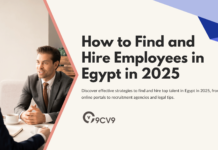 How to Find and Hire Employees in Egypt in 2025 How to Find and Hire Employees in Egypt in 2025