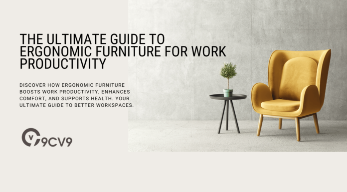 The Ultimate Guide to Ergonomic Furniture for Work Productivity The Ultimate Guide to Ergonomic Furniture for Work Productivity