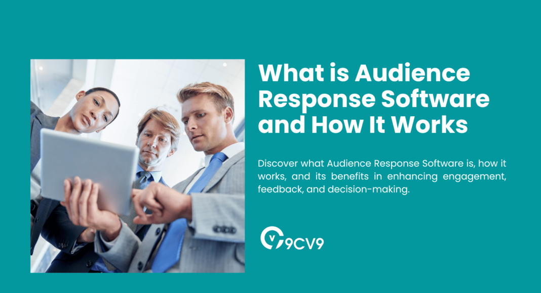 What is Audience Response Software and How It Works