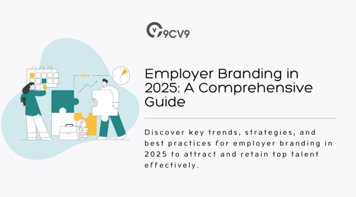 Employer Branding in 2025: A Comprehensive Guide Employer Branding in 2025: A Comprehensive Guide