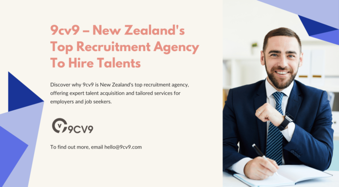 9cv9 – New Zealand’s Top Recruitment Agency To Hire Talents 9cv9 – New Zealand's Top Recruitment Agency To Hire Talents