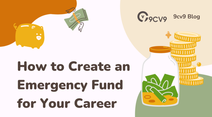 How to Create an Emergency Fund for Your Career How to Create an Emergency Fund for Your Career